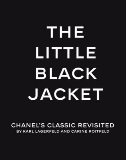 chanel-little-black-jacket-by-karl-lagerfeld-and-carine-roitfeld