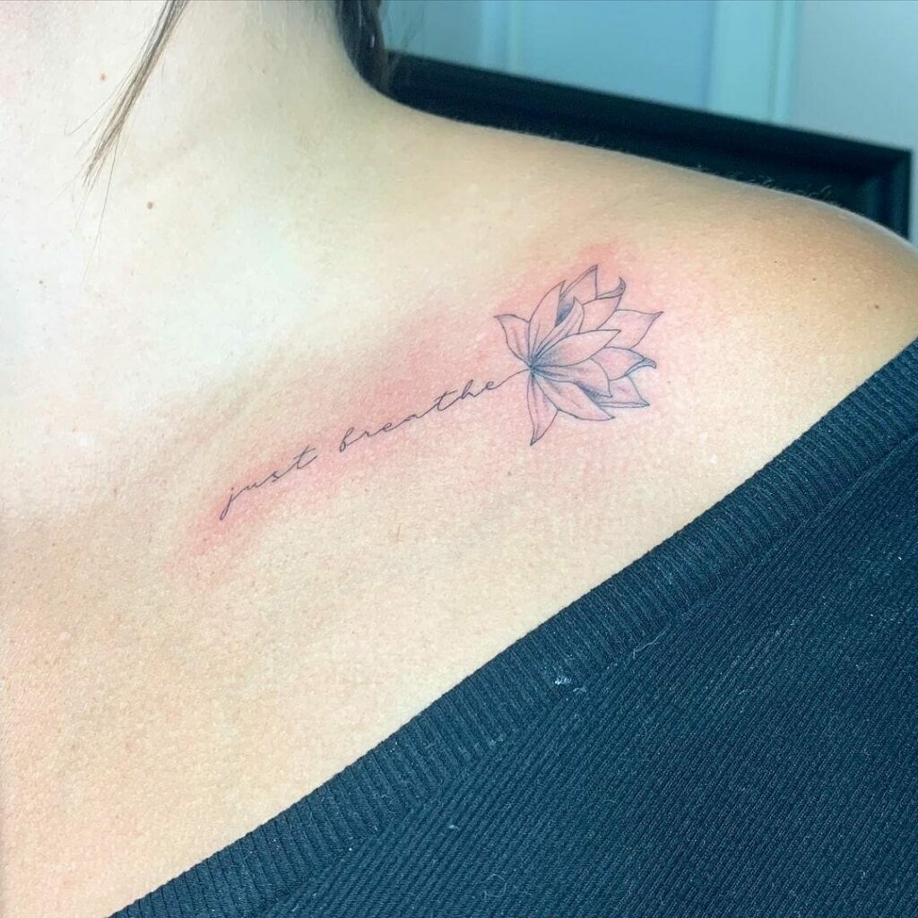 Beautiful 'Just Breathe' Tattoos For Your Collarbone