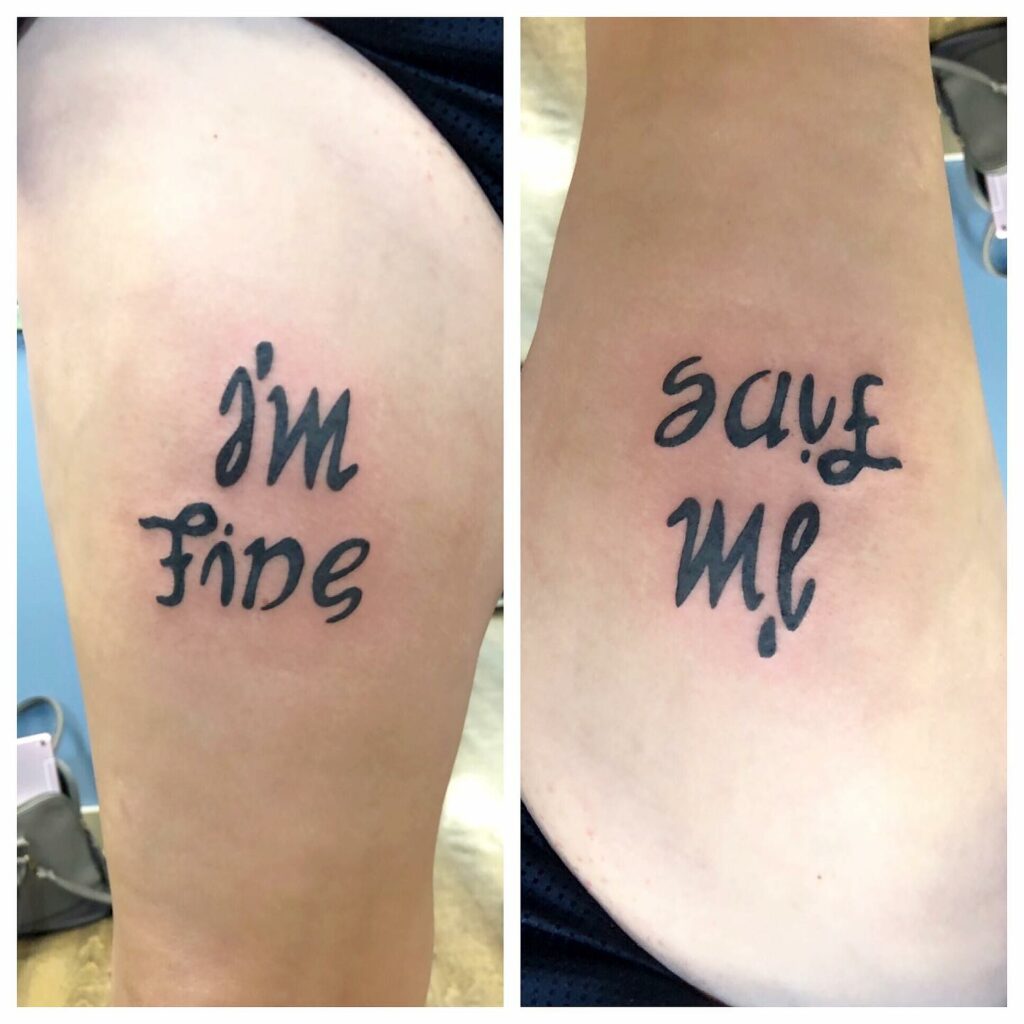 Tattoo uploaded by Josefine Krog  Im fine  save me   quote   Tattoodo