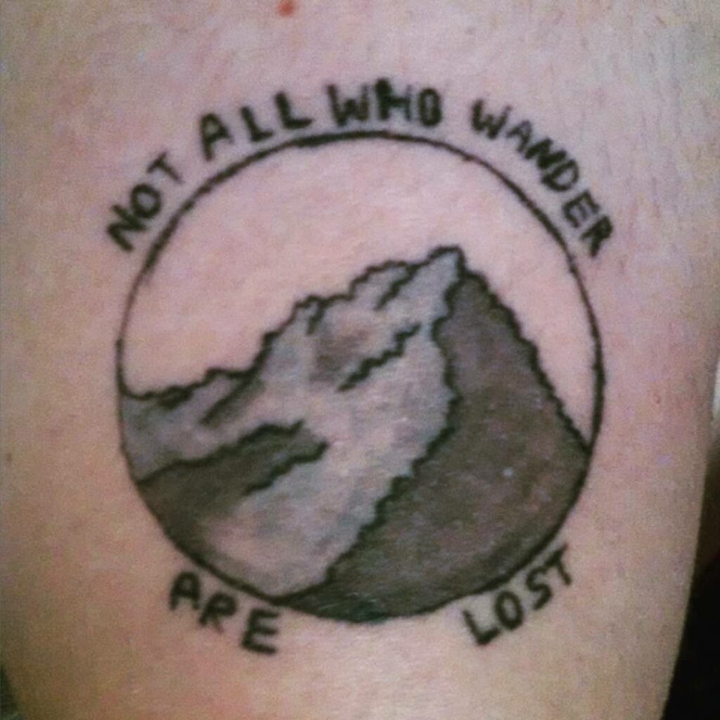 Not All Who Wander Are Lost Minimal Tattoo