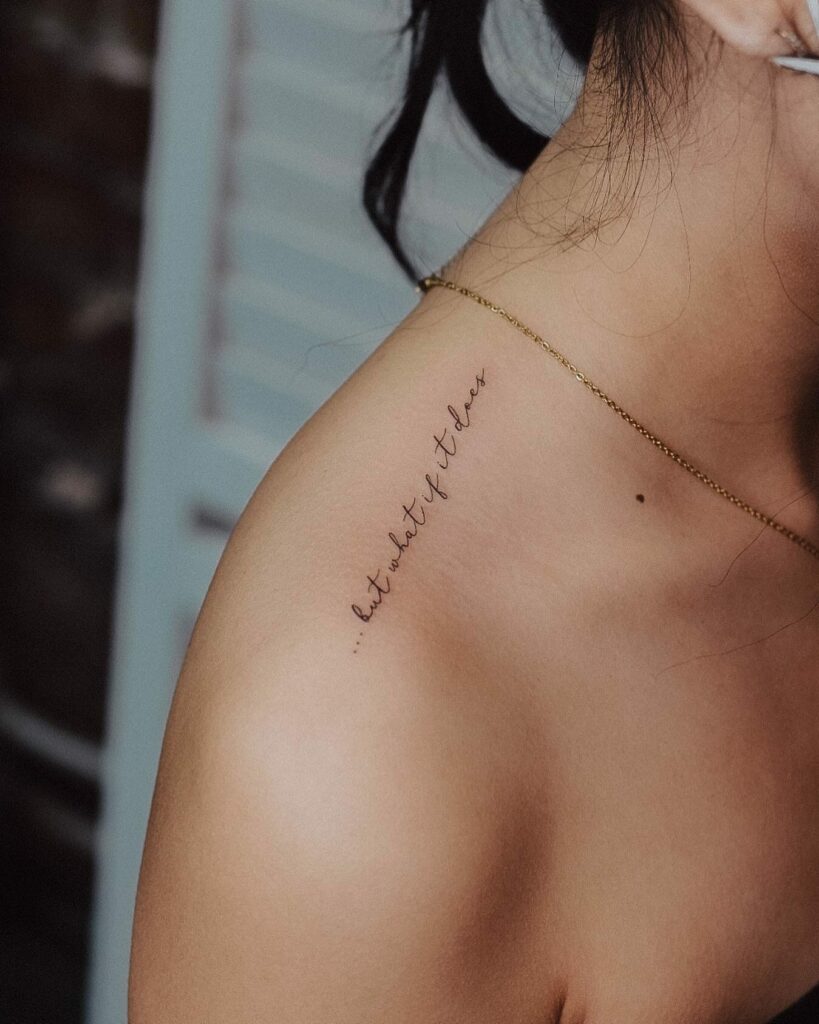 Single Needle Quote Tattoo