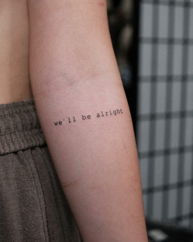 ziluu tattoo on Instagram: we'll be alright . . . #wellbealright